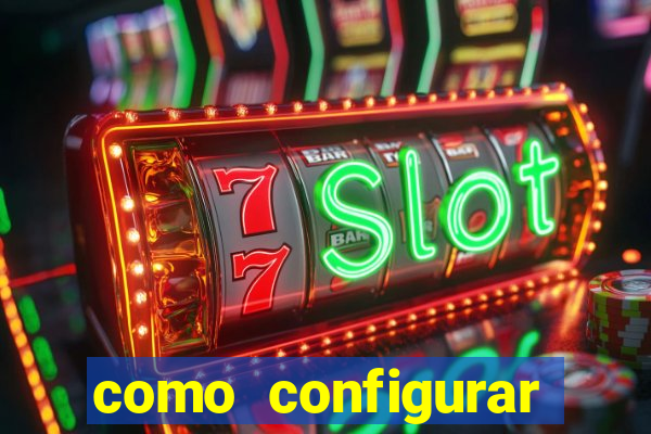 como configurar maquininha mercado pago